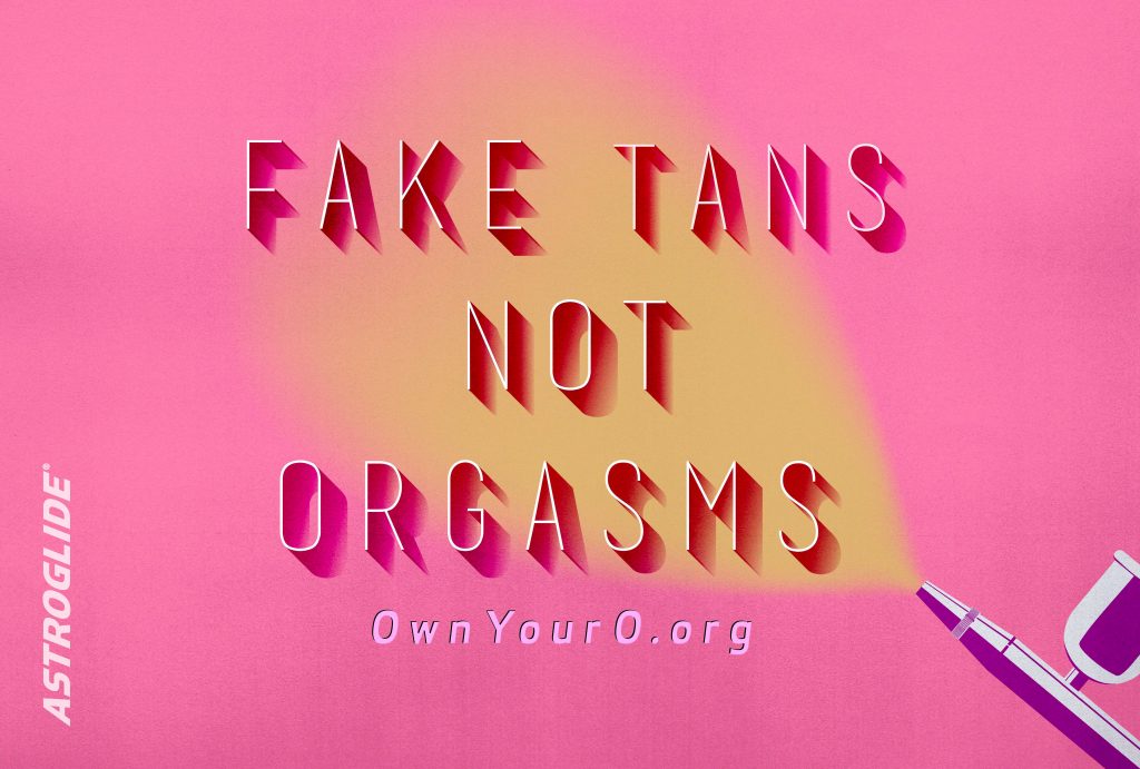 Fake Tans Not Orgasms Artwork